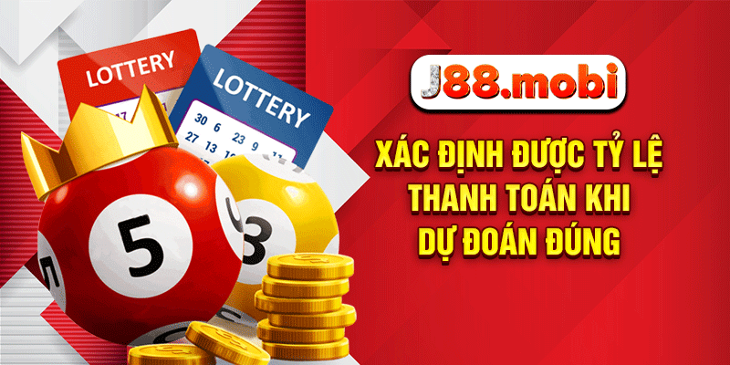 Dàn Đề Gan Tại J88 – Bí Quyết Đột Phá Lợi Nhuận Hiệu Quả Xác định được tỷ lệ thanh toán khi dự đoán đúng